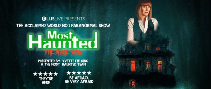 Most Haunted LIVE - The Stage Show